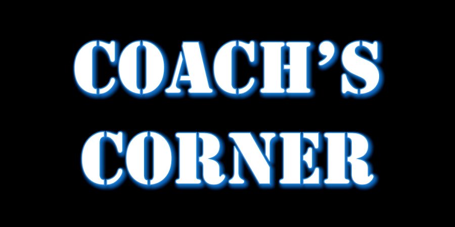 Coaches Corner