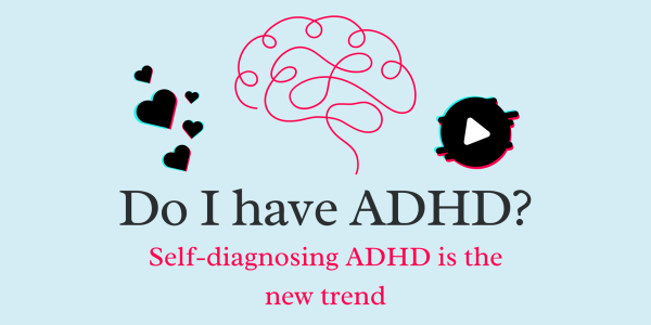 The rapid increase in media exposure to ADHD is a considerable factor contributing to the recent influx of ADHD diagnoses. Students have taken to self-diagnosing ADHD due to misinformed media influence.